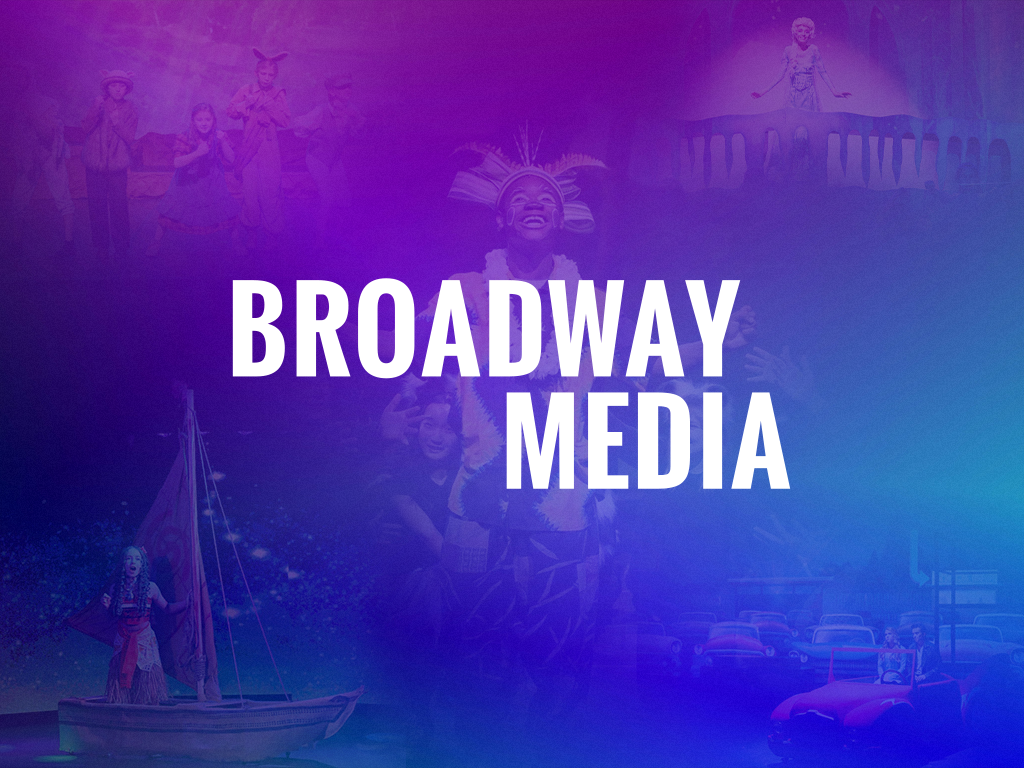 Your Bridge to Broadway: The Broadway Media Difference